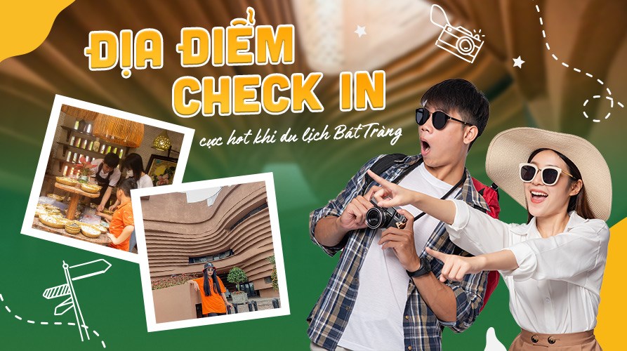 Địa điểm chụp ảnh check in cực hot khi đi du lịch Bát Tràng